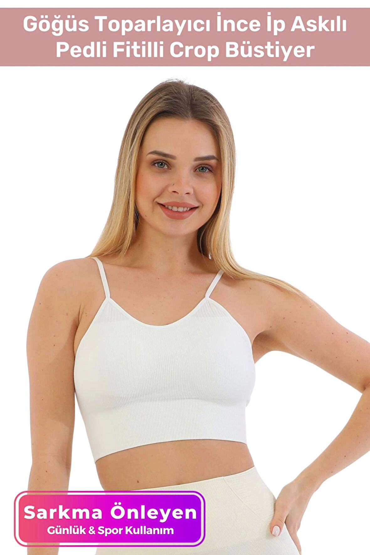 Özel Üretim Göğüs Toparlayıcı Sarkma Önleyen Spor Günlük İnce İp Askılı Pedli Fitilli Crop Büstiyer