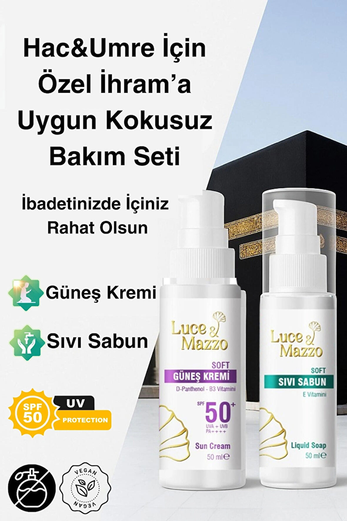 Hac ve Umre için İhram’a Uygun Kokusuz Bakım Seti-Güneş Kremi+Sıvı Sabun-2x50 ml