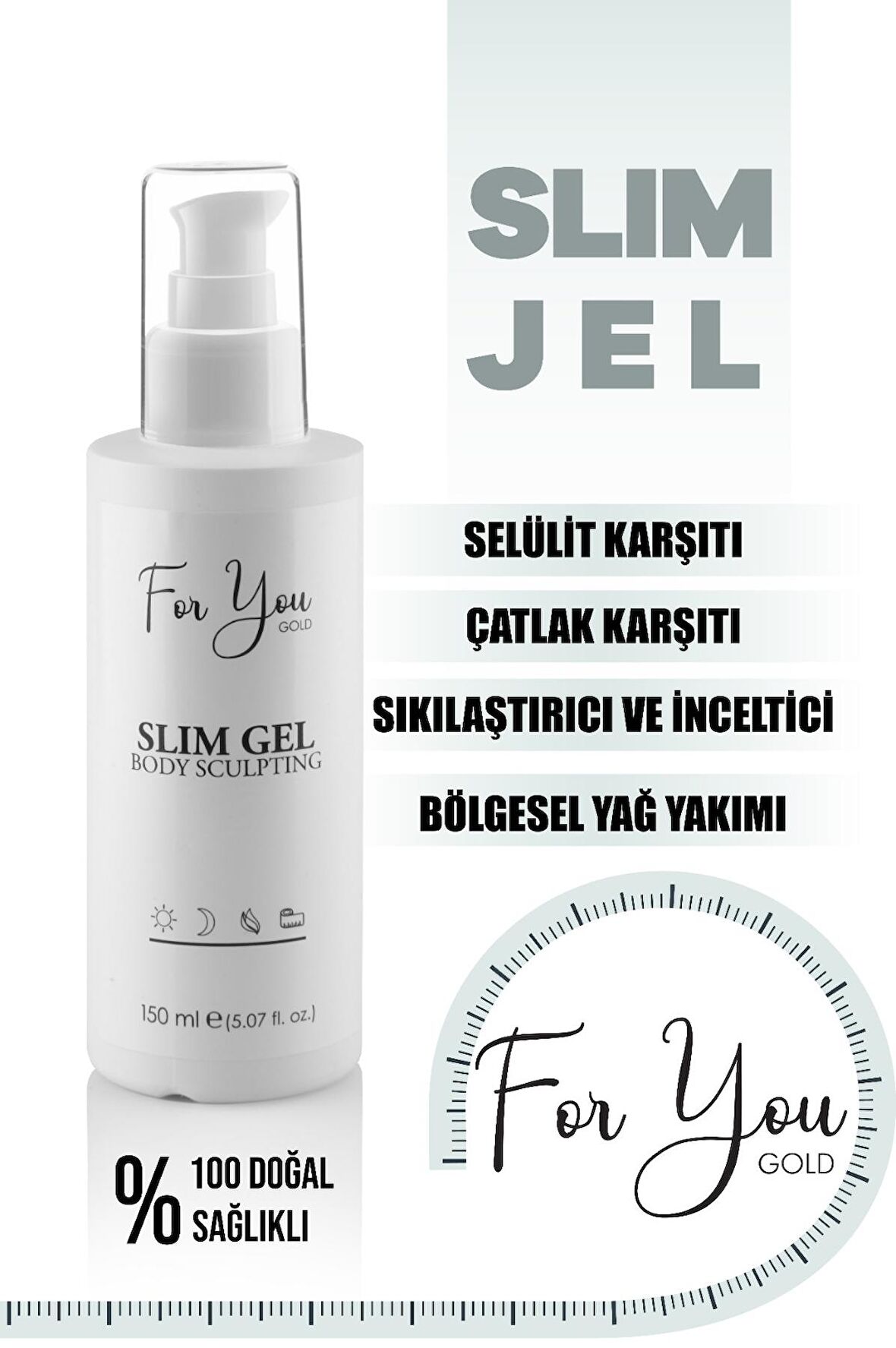 Çatlak Ve Selülit Karşıtı, Çatlak Bakım, Bölgesel İnceltici - Vücut Sıkılaştırıcı  Slim Jel 150 ml