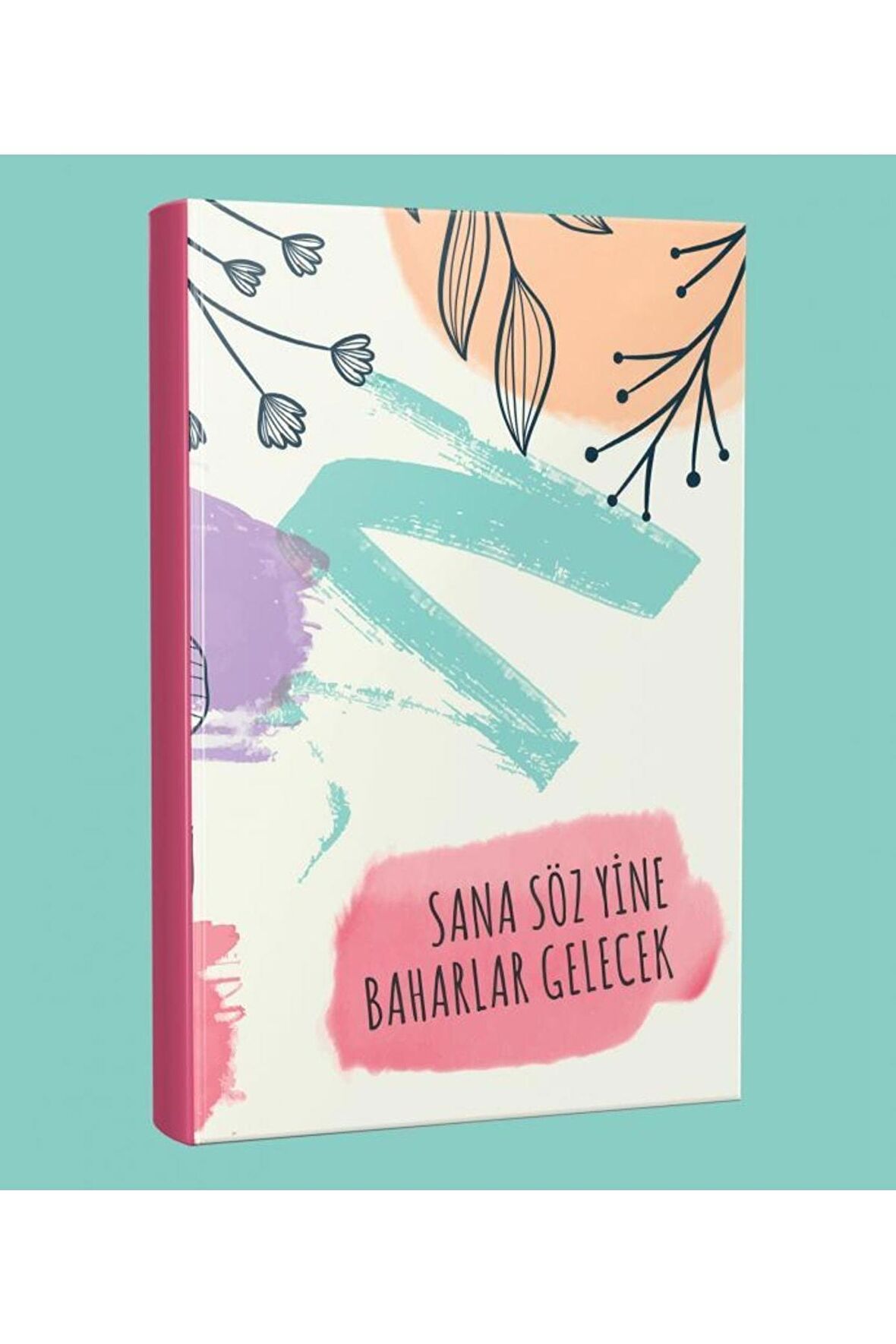 Baharlar Gelecek 128 Sayfa C?izgili Defter