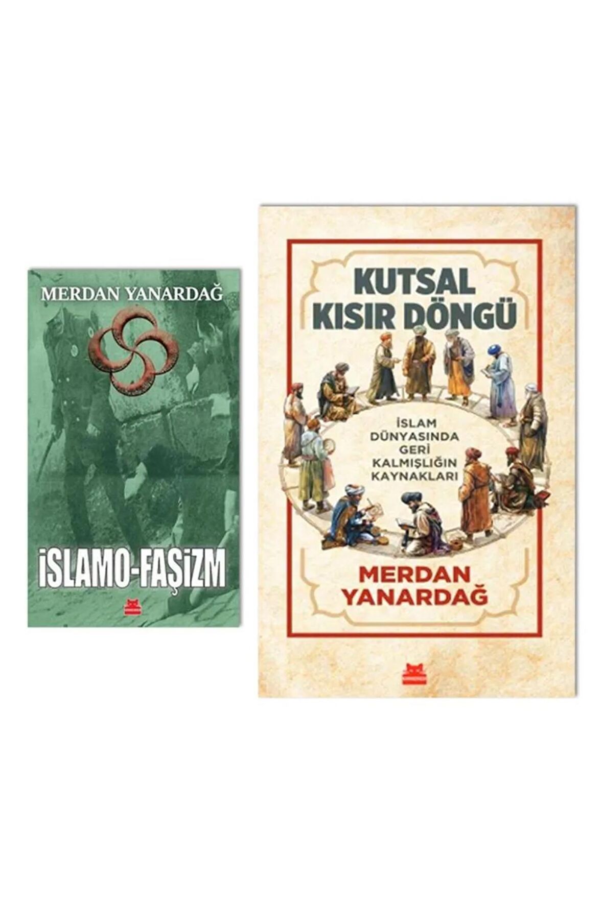 Merdan Yanardağ - Kutsal Kısır Döngü - İslamofaşizm