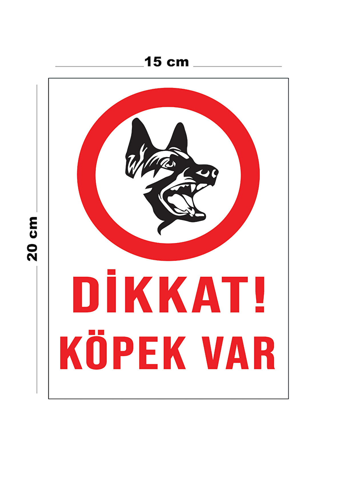 Lucena Metal Dikkat Köpek Var 15 cm x 20 cm Uyarı Levhası Yönlendirme Tabelası
