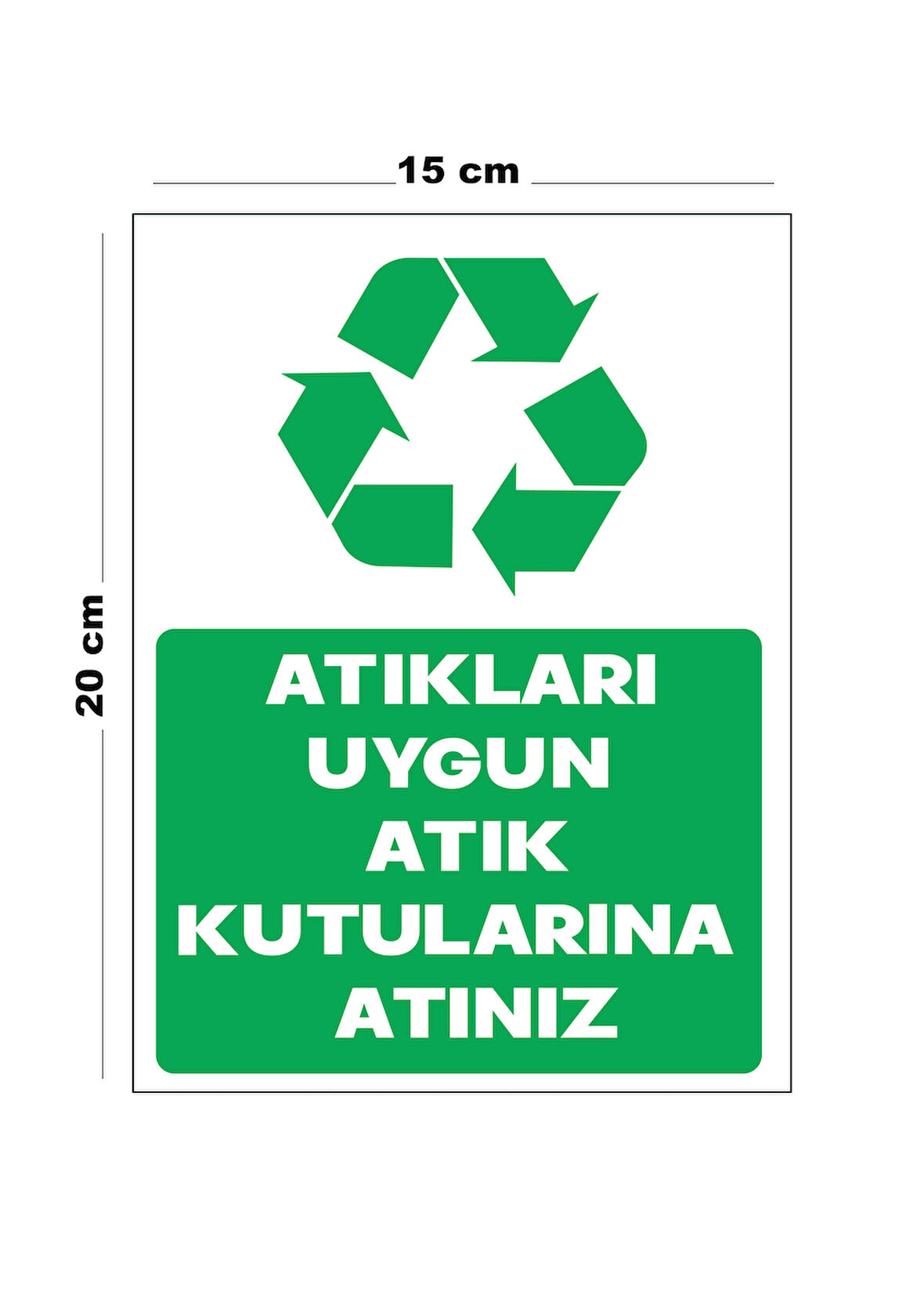 Lucena Metal Atıkları Uygun Atık Kutularına Atınız 15 cm x 20 cm Uyarı Levhası Yönlendirme Tabelası