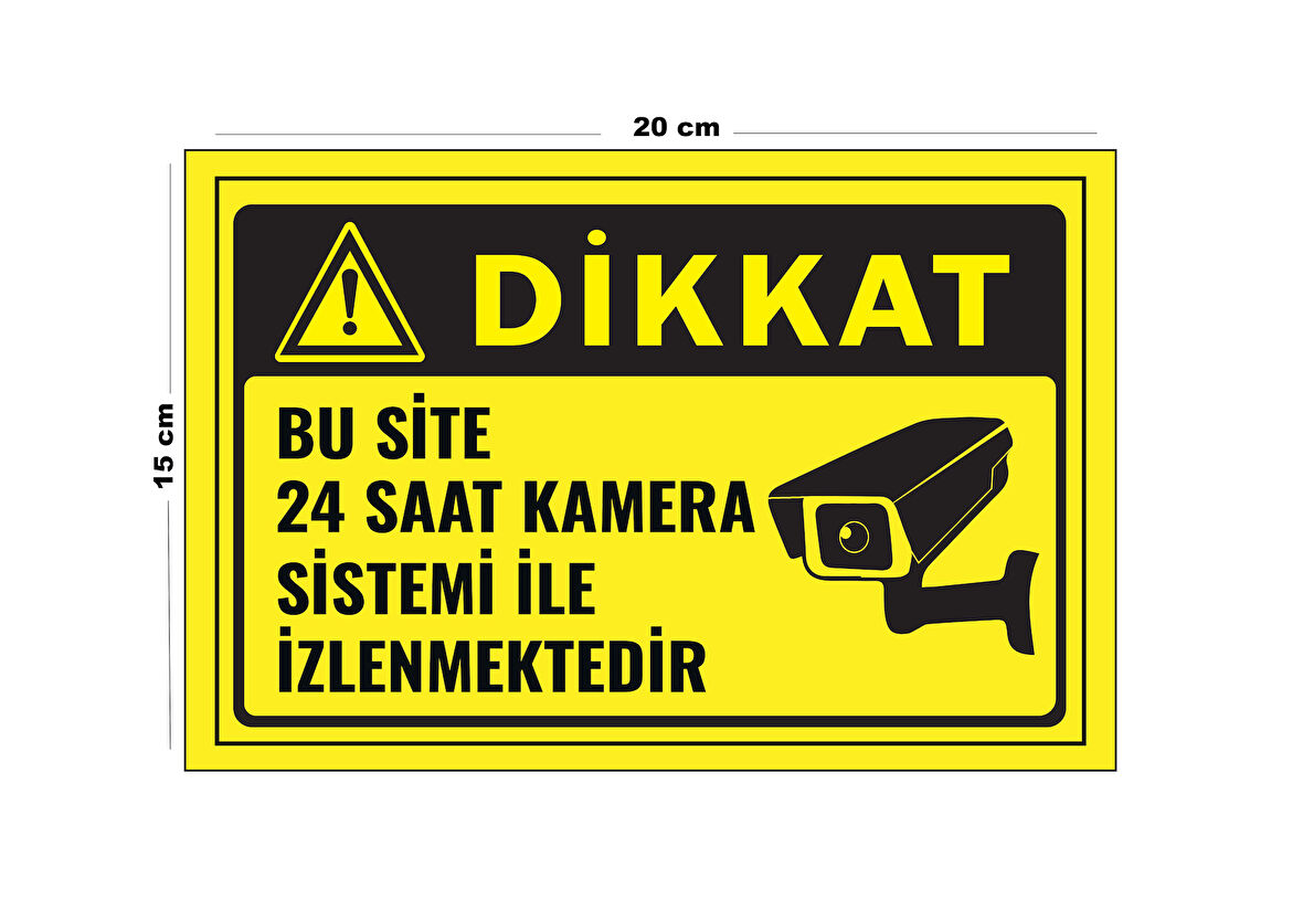 Lucena Metal Dikkat Bu Site 24 Saat Kamera Sistemi İle İzlenmektedir 15 Cm x 20 Cm Uyarı Levhası Yönlendirme Tabelası