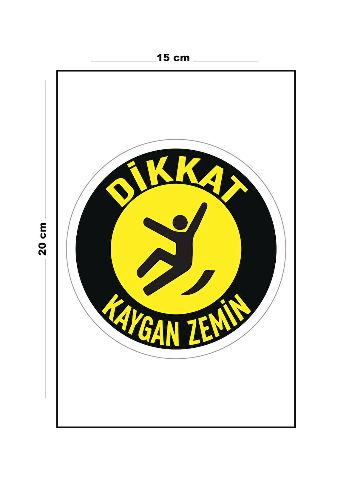 Lucena Metal Dikkat Kaygan Zemin - Yuvarlak 15 Cm x 20 Cm Uyarı Levhası Yönlendirme Tabelası