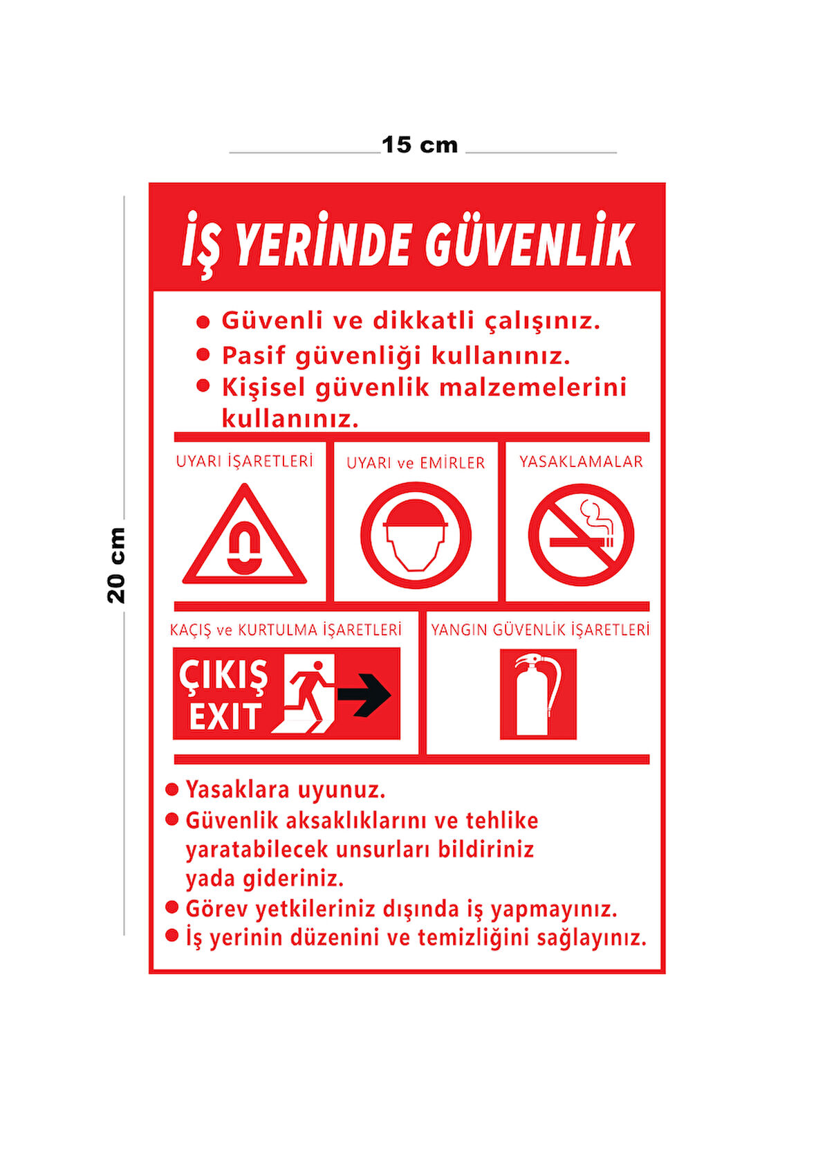 Lucena Metal İş Yerinde Güvenlik 15 Cm x 20 Cm Uyarı Levhası Yönlendirme Tabelası