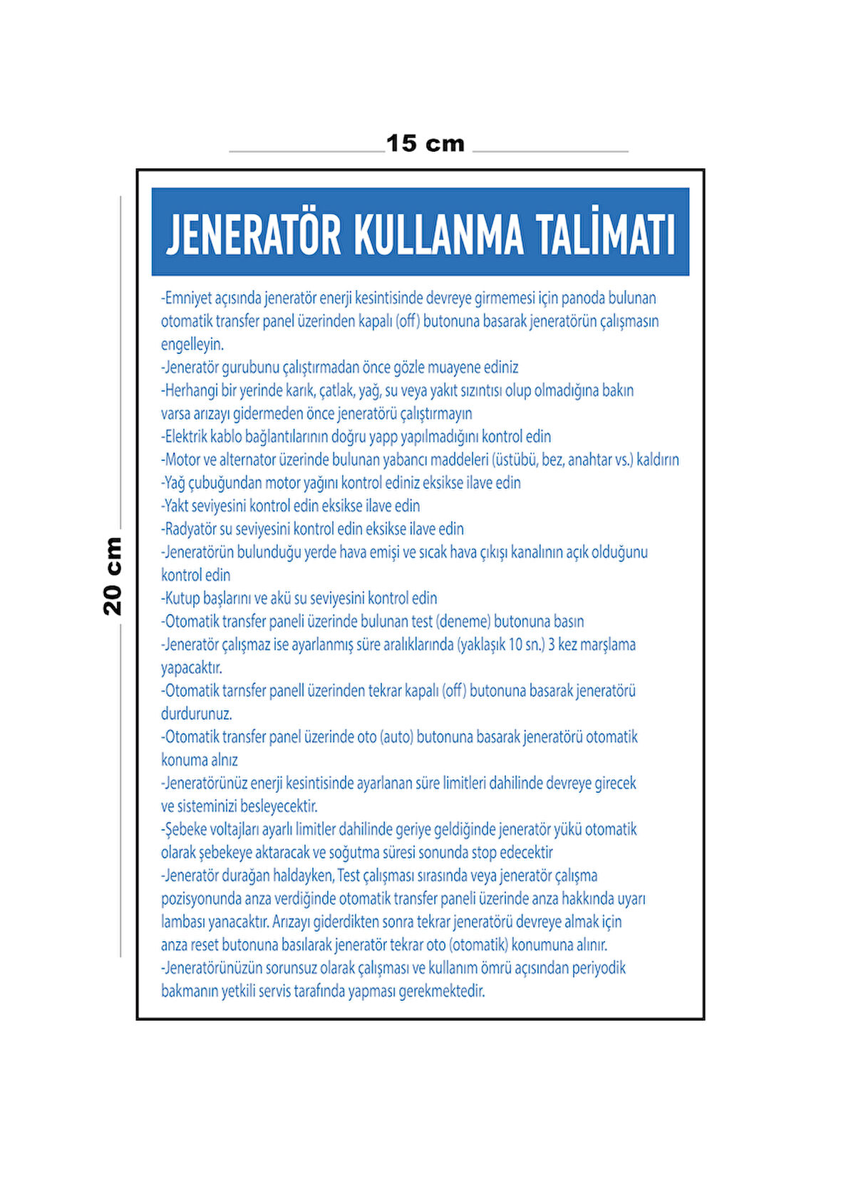 Lucena Metal Jeneratör Kullanma Talimatı 15 Cm x 20 Cm Uyarı Levhası Yönlendirme Tabelası