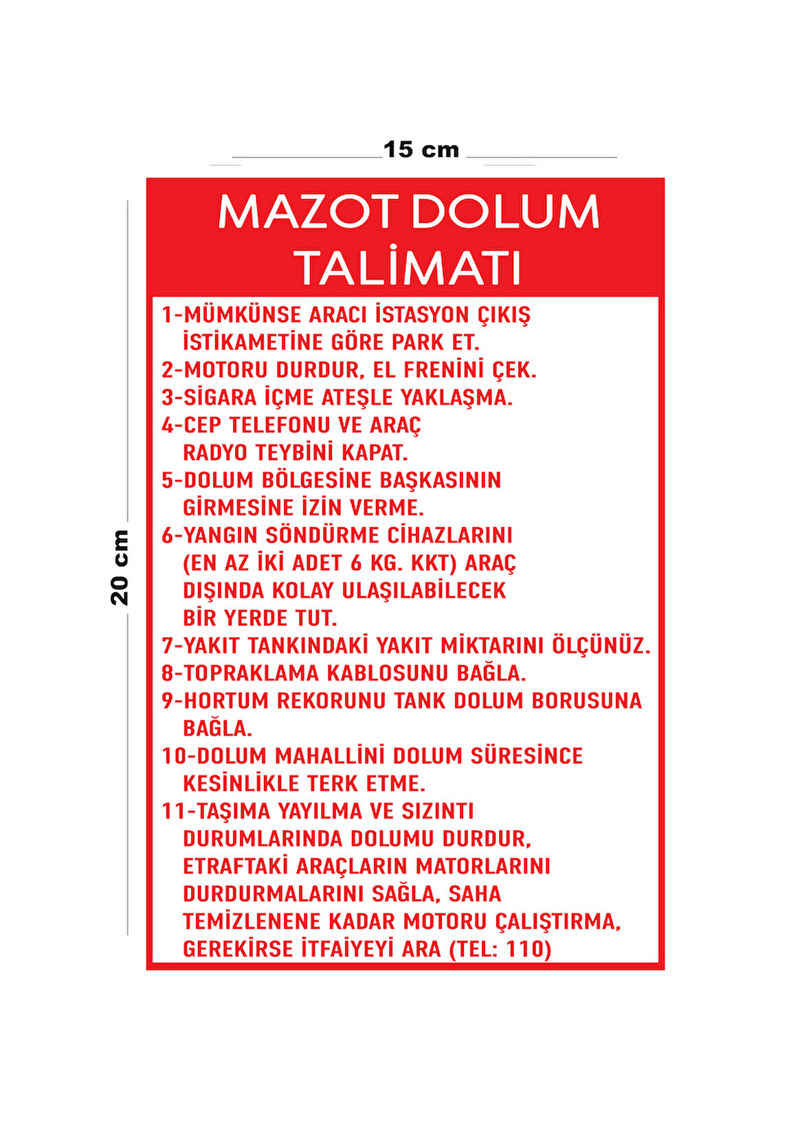 Lucena Metal Mazot Dolum Talimatı 15 Cm x 20 Cm Uyarı Levhası Yönlendirme Tabelası