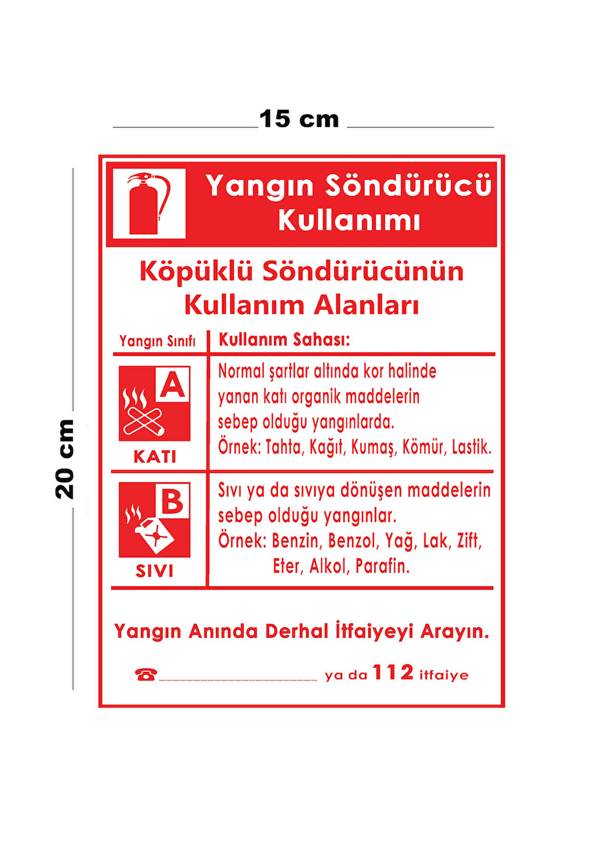 Lucena Metal Yangın Söndürücü Kullanımı 15 Cm x 20 Cm Uyarı Levhası Yönlendirme Tabelası