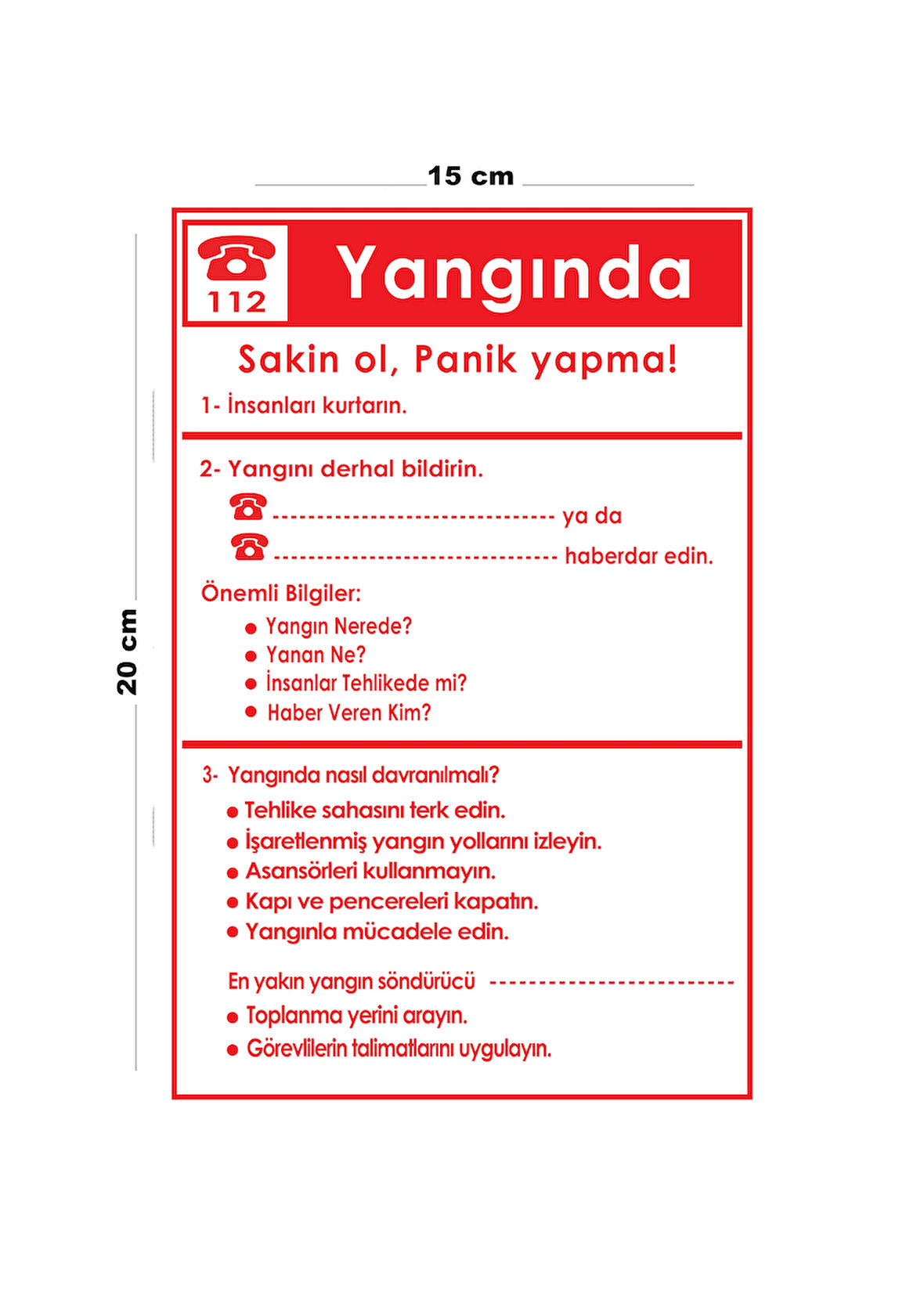 Lucena Metal Yangında Yapılacaklar 15 Cm x 20 Cm Uyarı Levhası Yönlendirme Tabelası