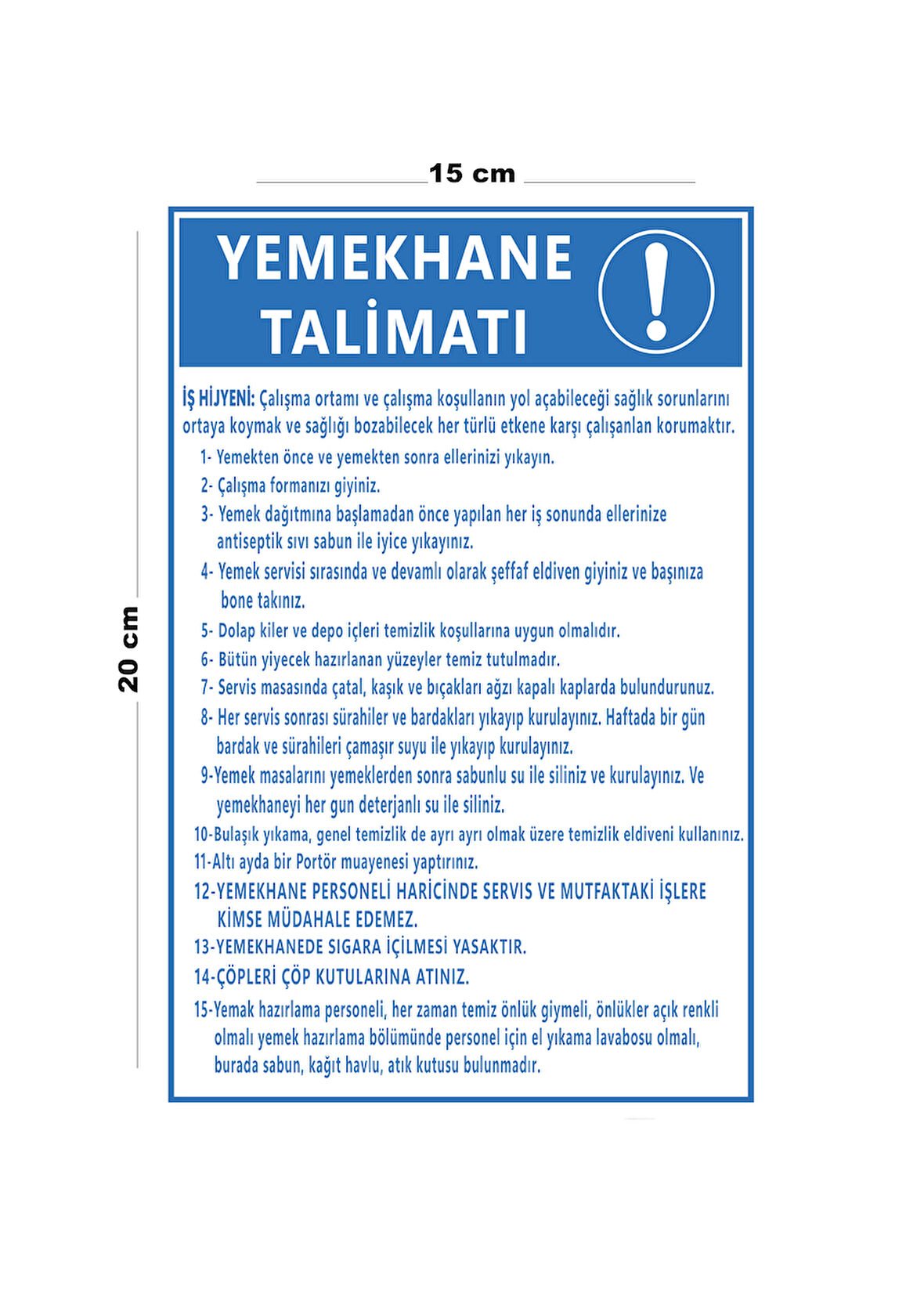 Lucena Metal Yemekhane Talimatı 15 Cm x 20 Cm Uyarı Levhası Yönlendirme Tabelası