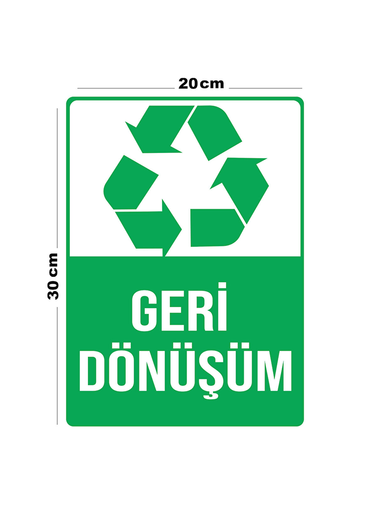 Metal Geri Dönüşüm 20cm x 30cm A4 Büyüklüğünde Uyarı Levhası Yönlendirme Tabelası