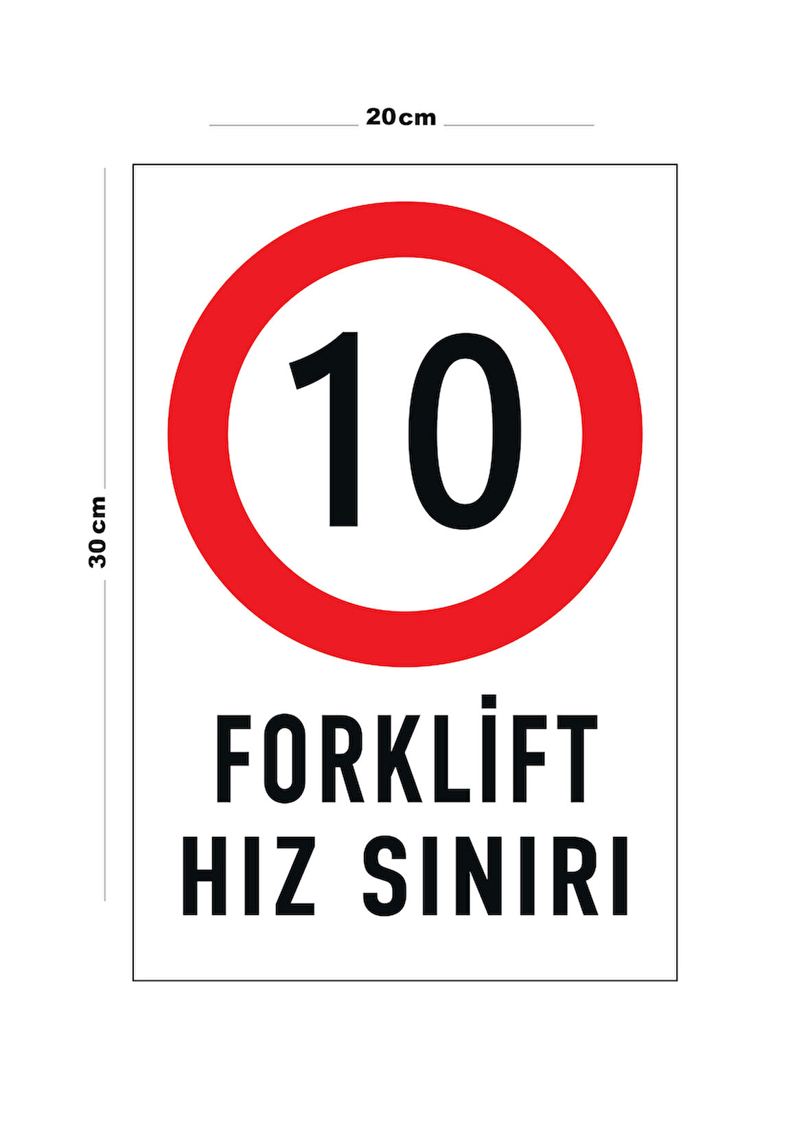 Metal Forklift Hız Sınırı 20cm x 30cm A4 Büyüklüğünde Uyarı Levhası Yönlendirme Tabelası