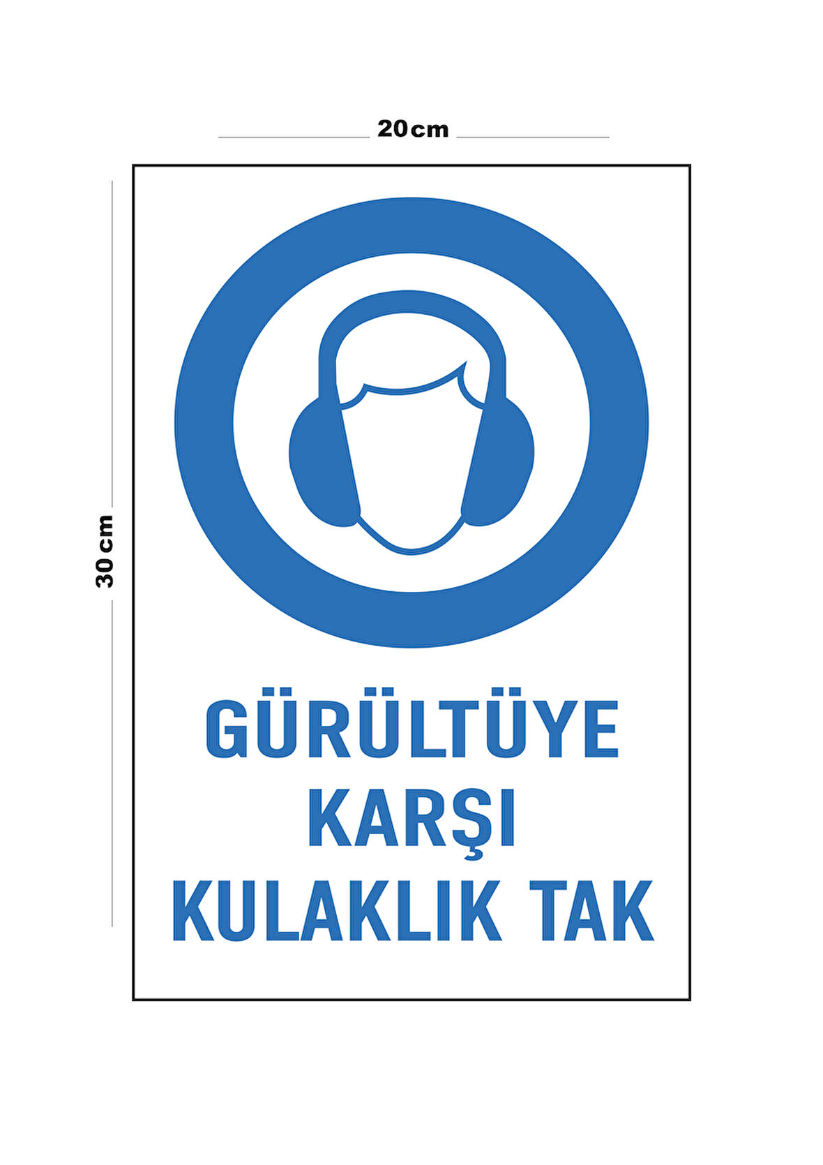 Metal Gürültüye Karşı Kulaklık Tak 20cm x 30cm A4 Büyüklüğünde Uyarı Levhası Yönlendirme Tabelası