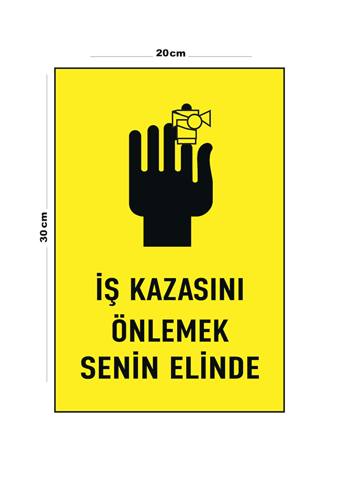 Metal İş Kazasını Önlemek Senin Elinde 20cm x 30cm A4 Büyüklüğünde Uyarı Levhası Yönlendirme Tabela