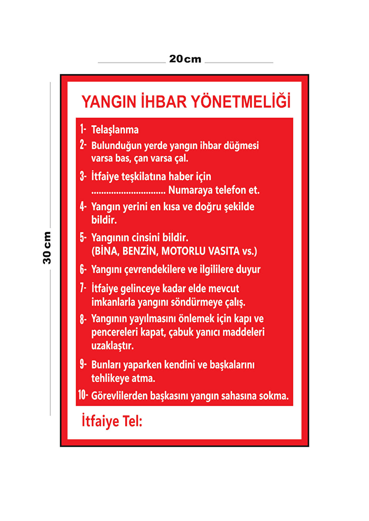 Metal Yangın İhbar Yönetmenliği 20cm x 30cm A4 Büyüklüğünde Uyarı Levhası Yönlendirme Tabelası