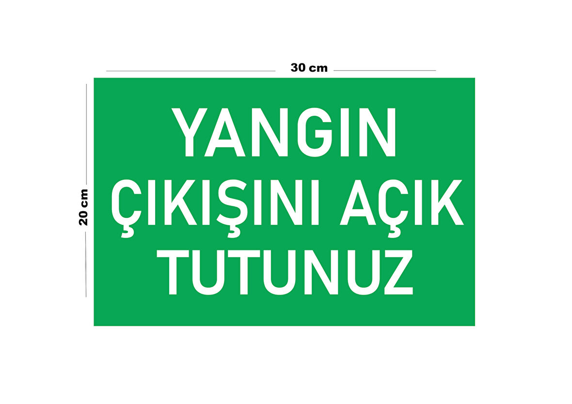 Metal Yangın Çıkışını Açık Tutunuz 20cm x 30cm A4 Büyüklüğünde Uyarı Levhası Yönlendirme Tabelası