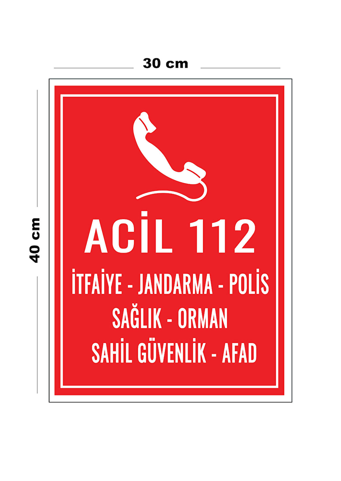 Metal Acil 112 İkaz 30 cm x 40 cm A3 Büyüklüğünde Uyarı Levhası Yönlendirme Tabelası
