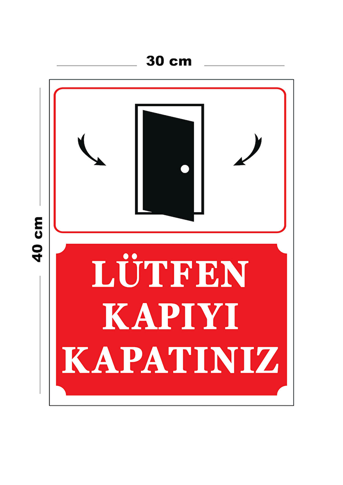 Metal Lütfen Kapıyı Kapatınız 30 cm x 40 cm A3 Büyüklüğünde Uyarı Levhası Yönlendirme Tabelası