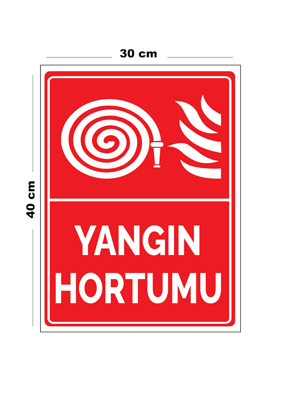 Metal Yangın Hortumu 30 cm x 40 cm A3 Büyüklüğünde Uyarı Levhası Yönlendirme Tabelası