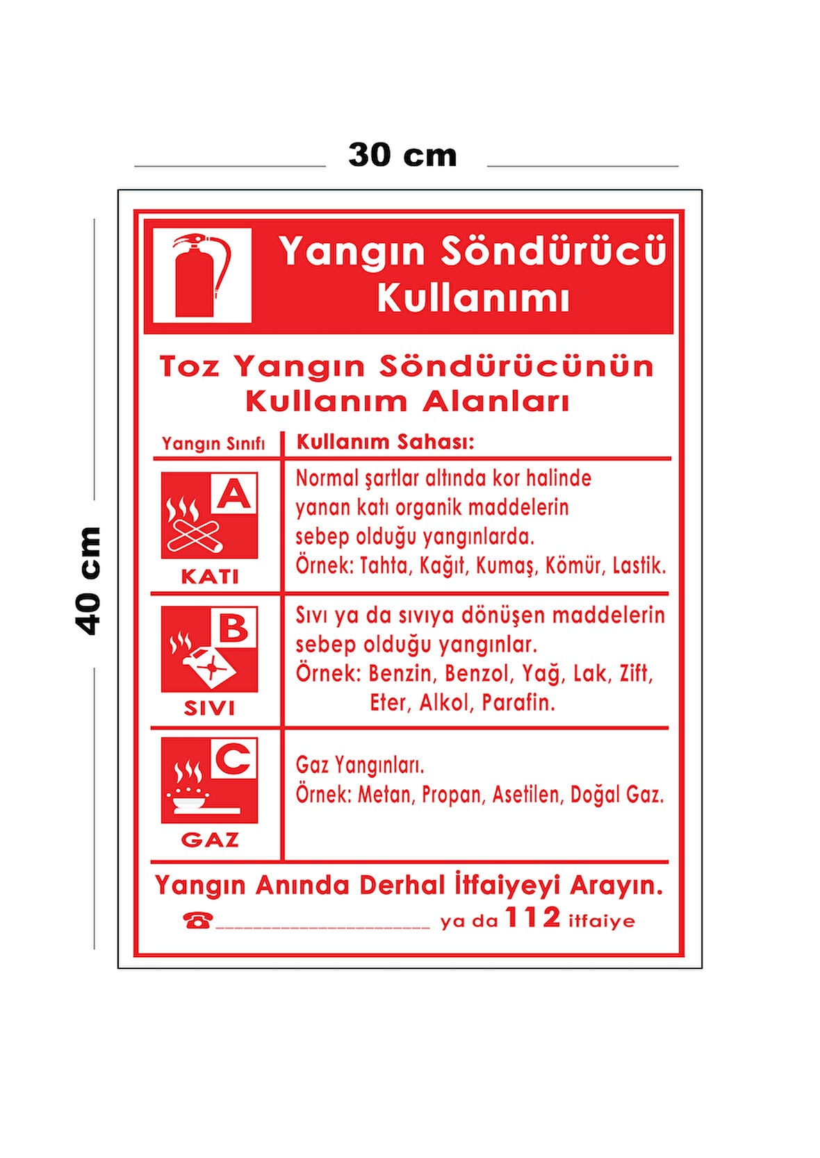 Metal Yangın Söndürücü 30 cm x 40 cm A3 Büyüklüğünde Uyarı Levhası Yönlendirme Tabelası