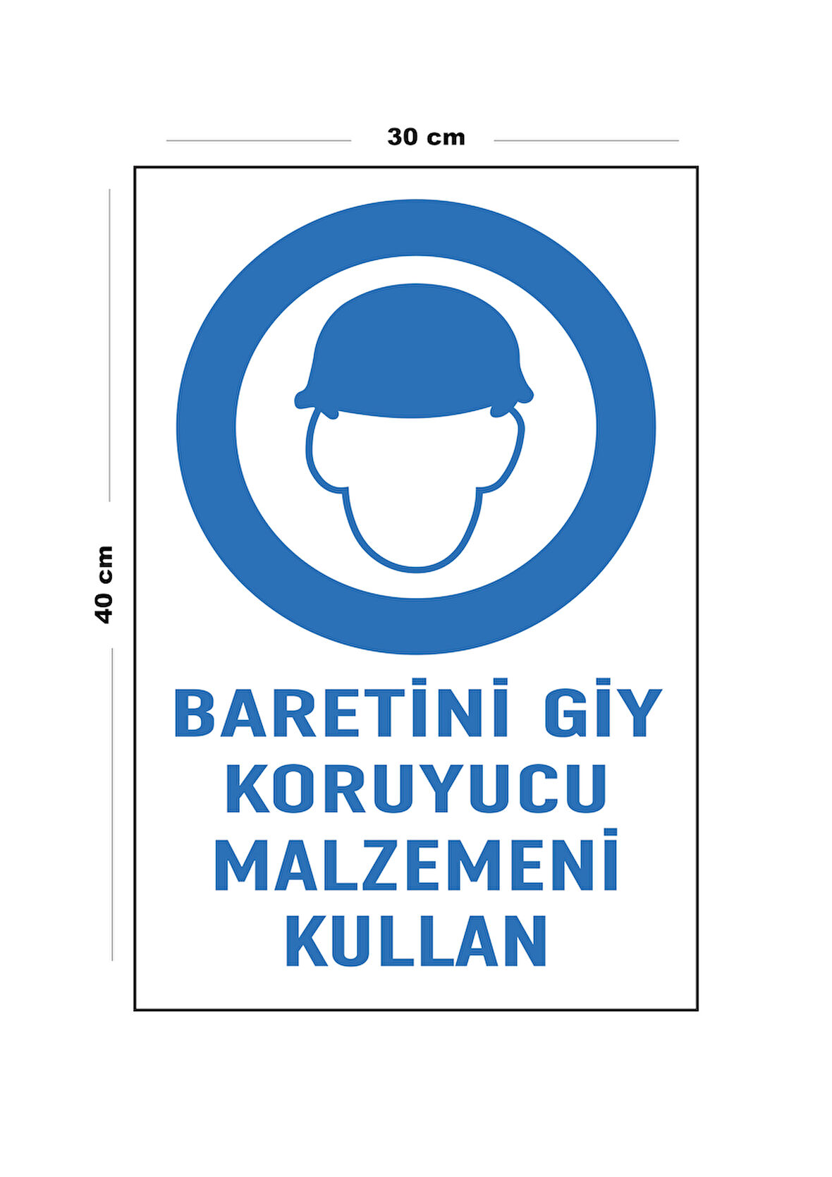 Metal Baretini Giy Koruyucu Malzemeni Kullan 30 cm x 40 cm A3 Büyüklüğünde Uyarı Levhası Yönlendir