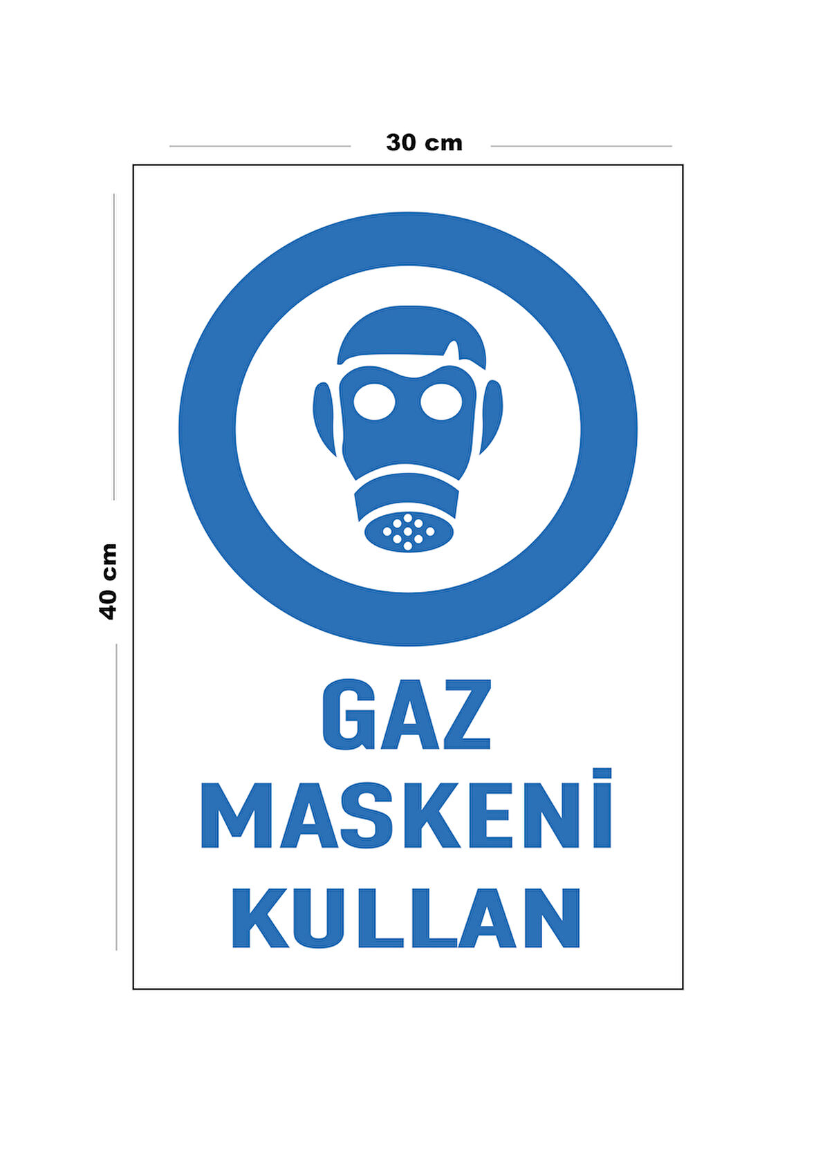 Metal Gaz Maskeni Kullan 30 cm x 40 cm A3 Büyüklüğünde Uyarı Levhası Yönlendirme Tabelası