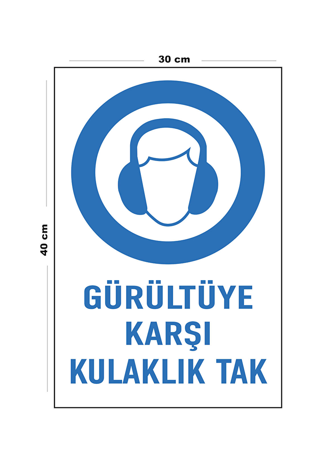 Metal Gürültüye Karşı Kulaklık Tak 30 cm x 40 cm A3 Büyüklüğünde Uyarı Levhası Yönlendirme Tabelası