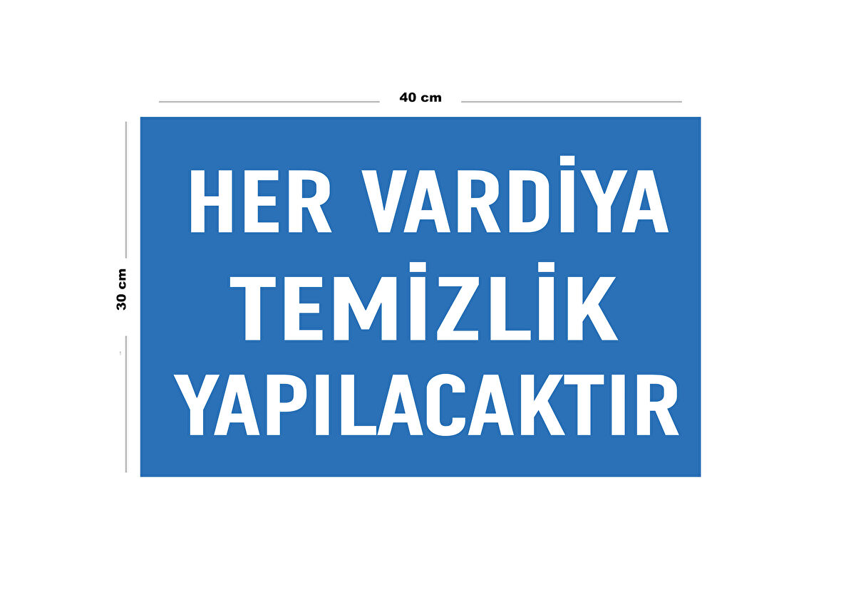 Metal Her Vardiya Temizlik Yapılacaktır 30 cm x 40 cm A3 Büyüklüğünde Uyarı Levhası Yönlendirme