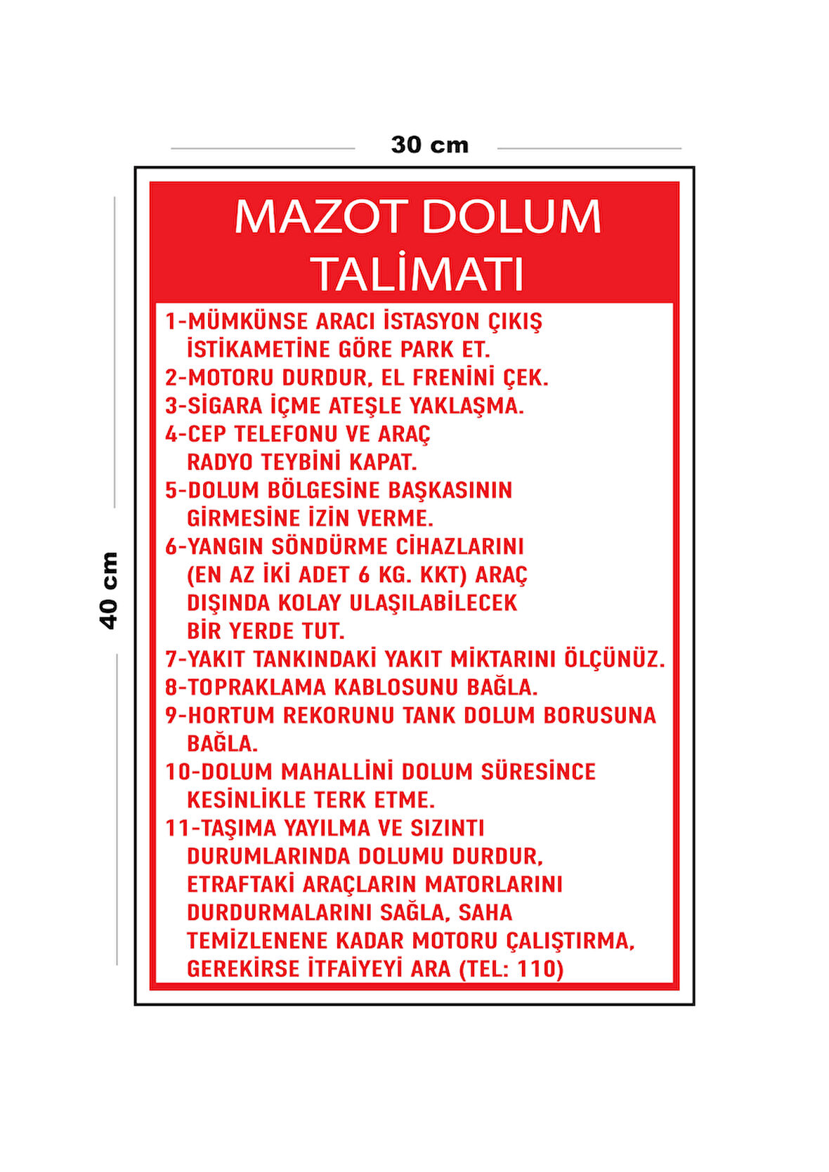 Metal Mazot Dolum Talimatı 30 cm x 40 cm A3 Büyüklüğünde Uyarı Levhası Yönlendirme Tabelası