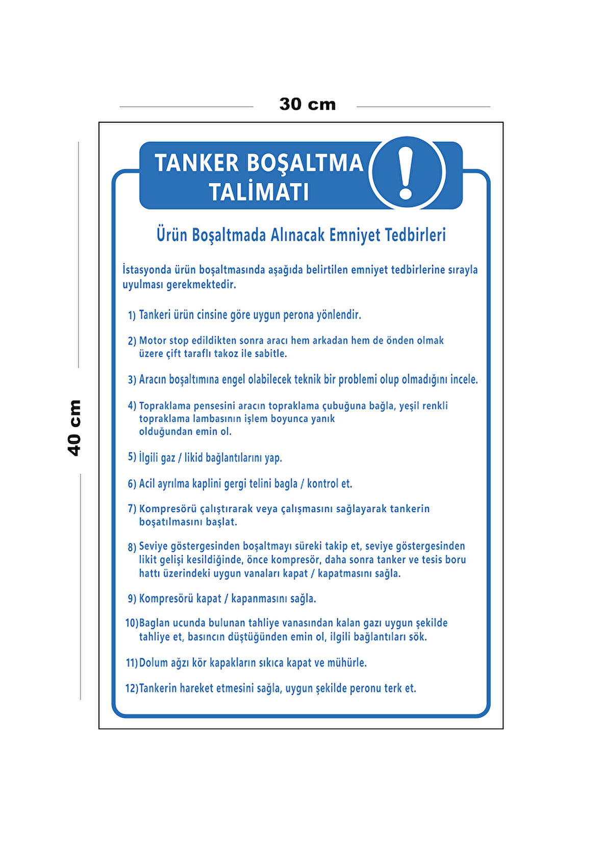 Metal Tanker Boşaltma Talimatı 30 cm x 40 cm A3 Büyüklüğünde Uyarı Levhası Yönlendirme Tabelası