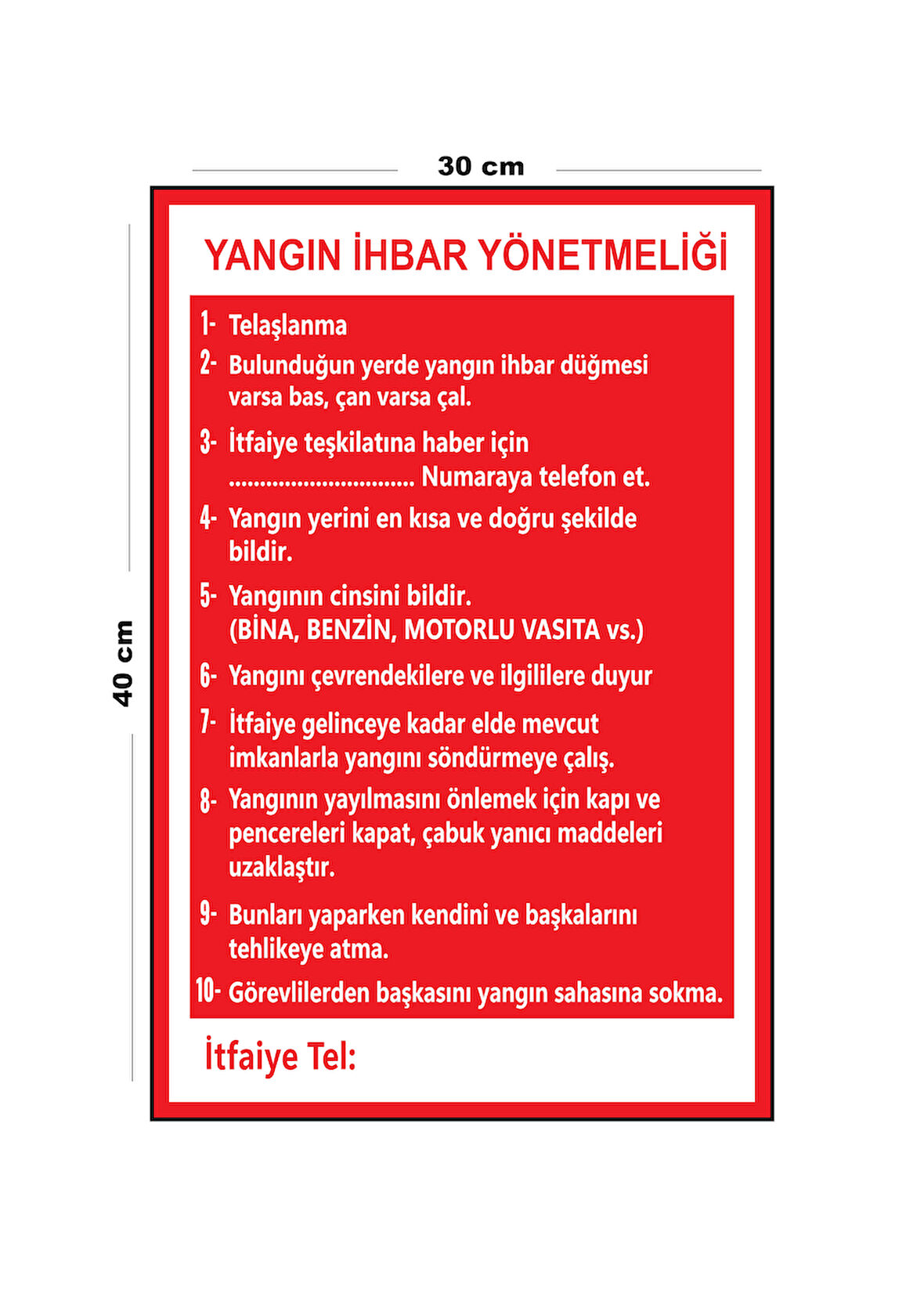 Metal Yangın İhbar Yönetmenliği 30 cm x 40 cm A3 Büyüklüğünde Uyarı Levhası Yönlendirme Tabelası