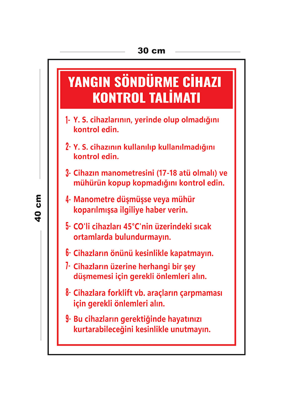 Metal Yangın Söndürme Cihazı Kontrol Talimatı 30 cm x 40 cm A3 Büyüklüğünde Uyarı Levhası Yönlendir