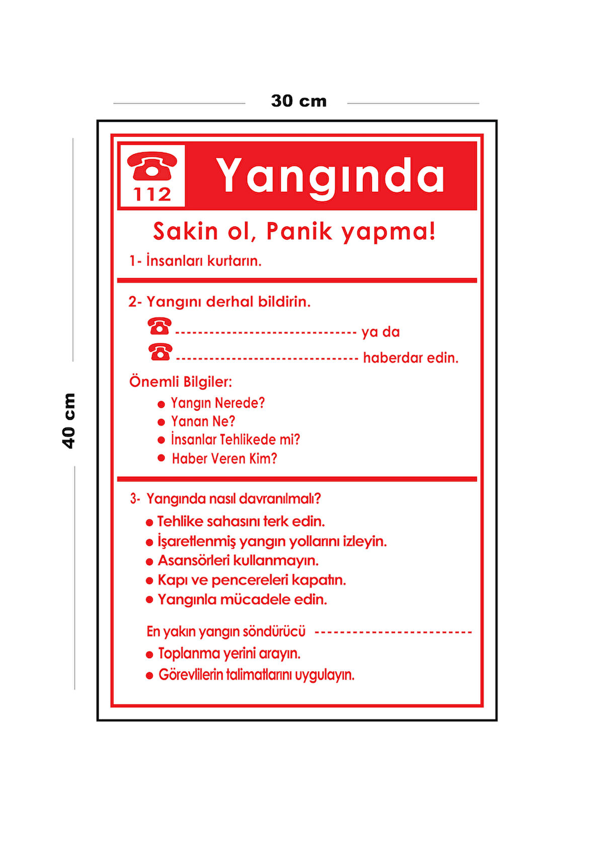 Metal Yangında Yapılacaklar 30 cm x 40 cm A3 Büyüklüğünde Uyarı Levhası Yönlendirme Tabelası