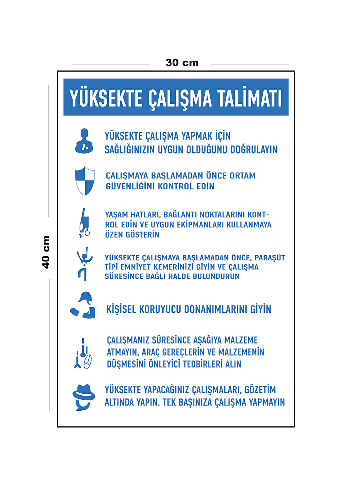 Metal Yüksekte Çalışma Talimatı 30 cm x 40 cm A3 Büyüklüğünde Uyarı Levhası Yönlendirme Tabelası