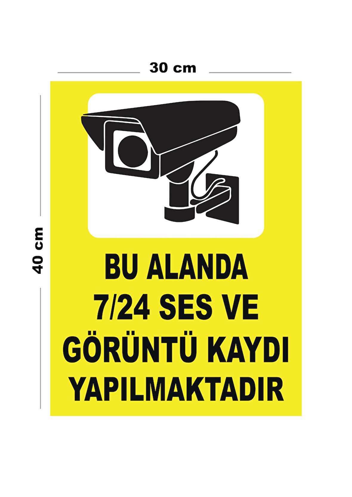 Metal Bu Alanda 7 24 Ses Ve Görüntü Kaydı Yapılmaktadır 30cm x 40cm A3 Büyüklüğünde Uyarı Levhası