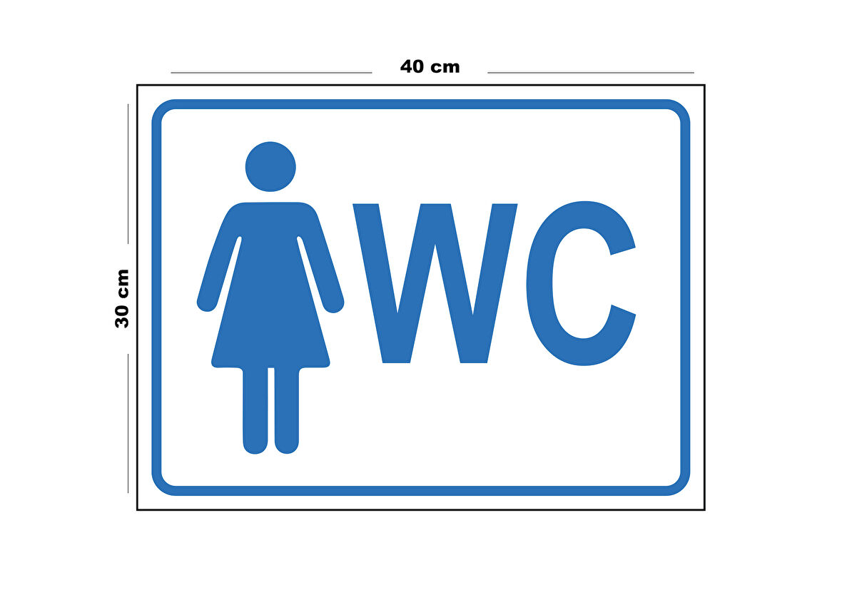 Metal Kadın Wc 30cm x 40cm A3 Büyüklüğünde Uyarı Levhası Yönlendirme Tabelası