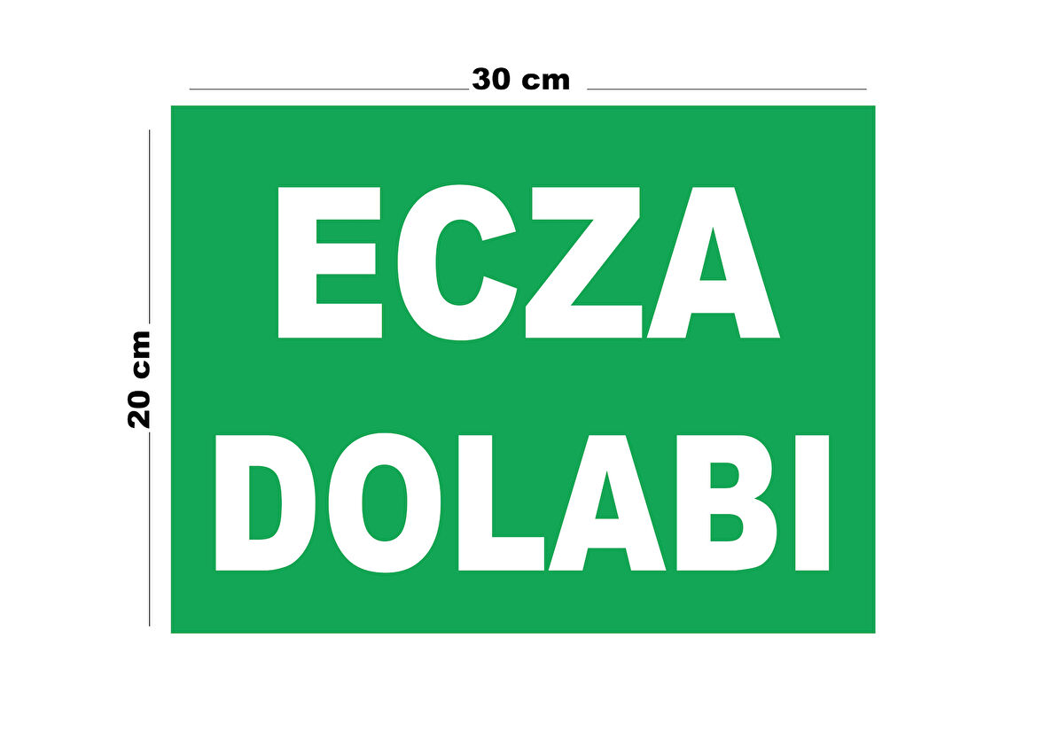 Metal Ecza Dolabı 20cm x 30cm A4 Büyüklüğünde Uyarı Levhası Yönlendirme Tabelası