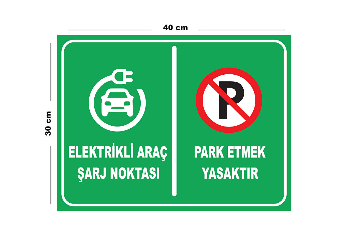 Metal Elektrikli Araç Şarj Noktası Park Etmek 30cm x 40cm A3 Büyüklüğünde Uyarı Levhası Yönlendirme
