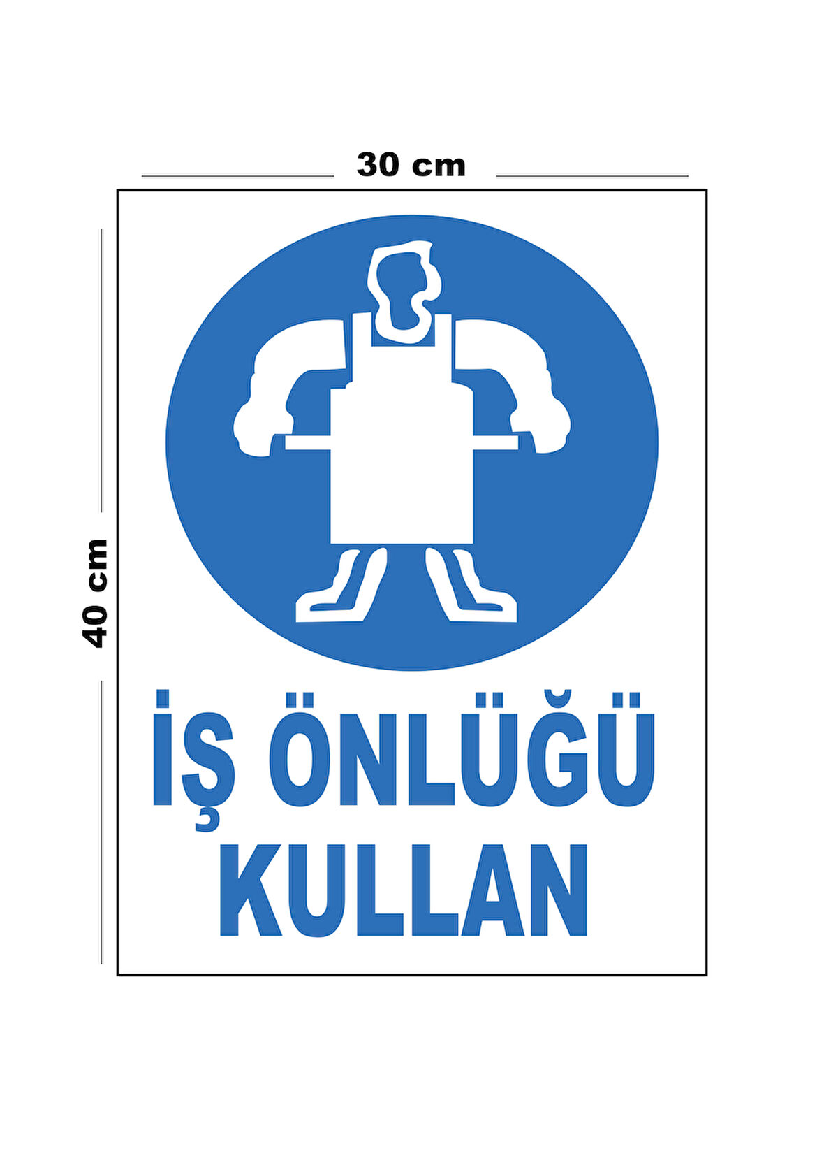 Metal İş Önlüğü Kullan 30cm x 40cm A3 Büyüklüğünde Uyarı Levhası Yönlendirme Tabelası