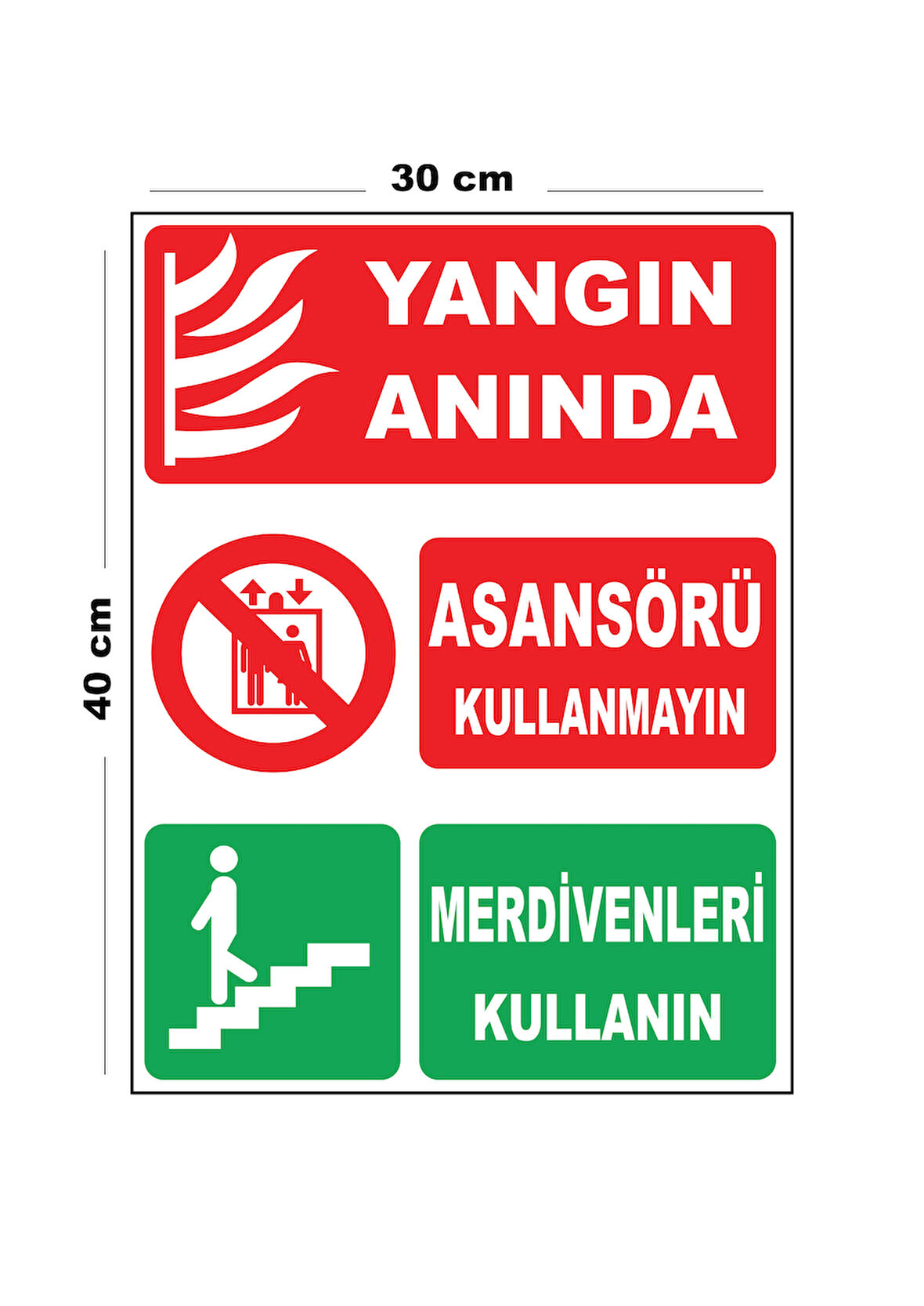 Metal Yangın Anında Asansörü Kullanmayın Merdiven 30cm x 40cm A3 Büyüklüğünde Uyarı Levhası Yönlen