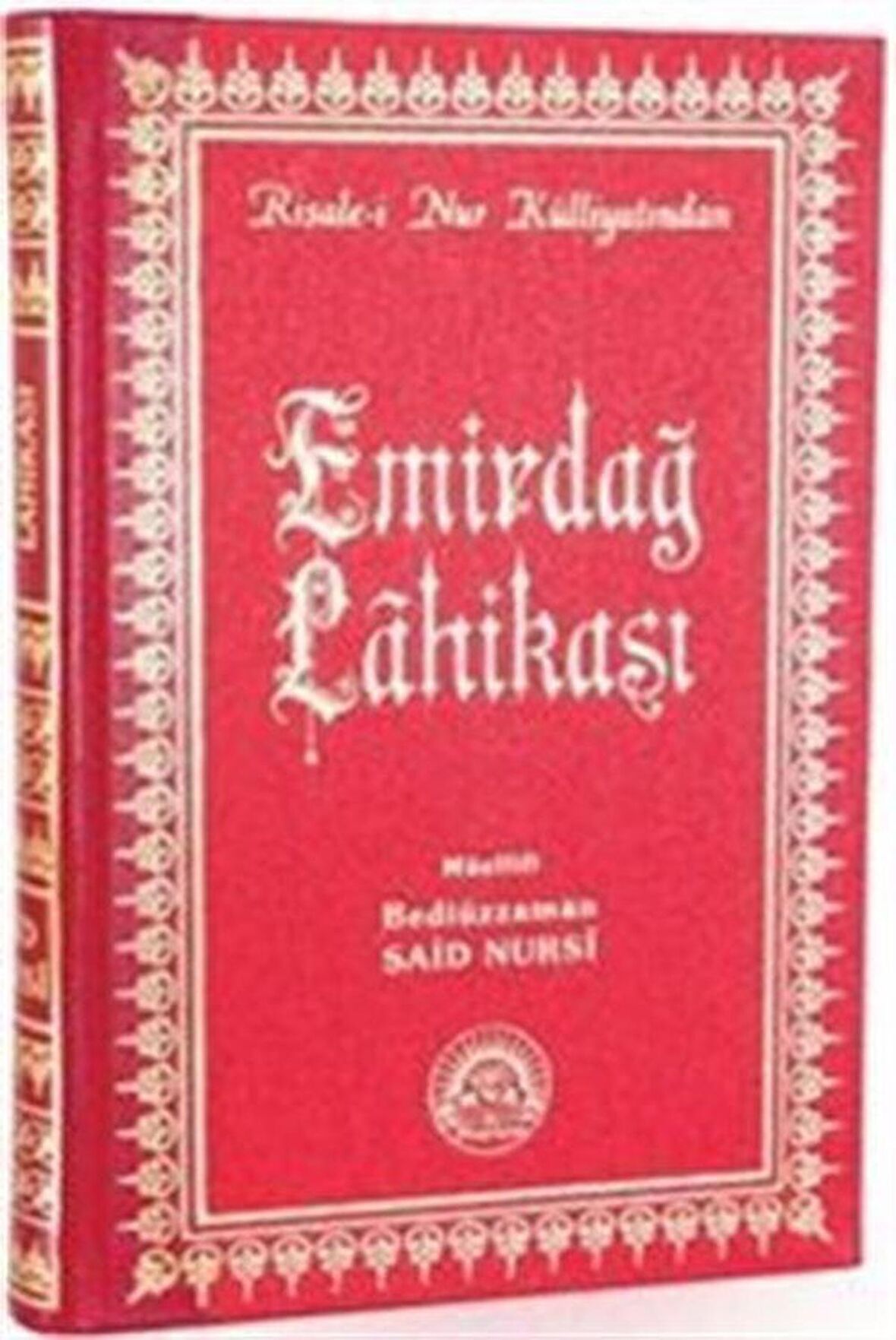 Emirdağ Lahikası (Büyük Boy - Sırtı Deri)