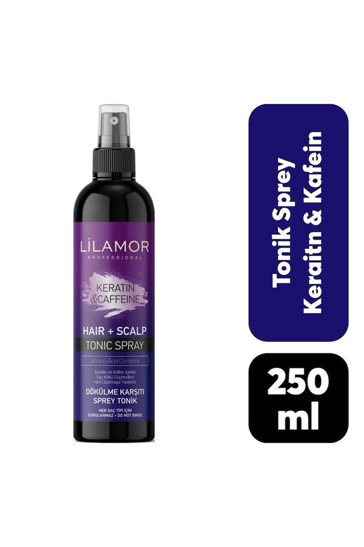 Lilamor Tonik Sprey Keratin & Caffeine 250 ml