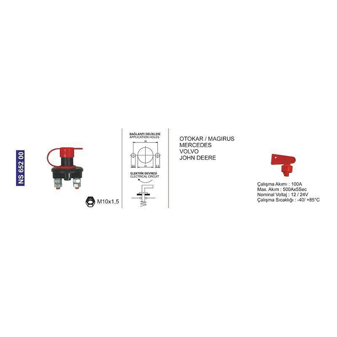 Akü Devre Kesicisi Otomobil-Hella-Cobo-Magırus Minibüs-Mercedes/Unıversal 290025 - NS65200