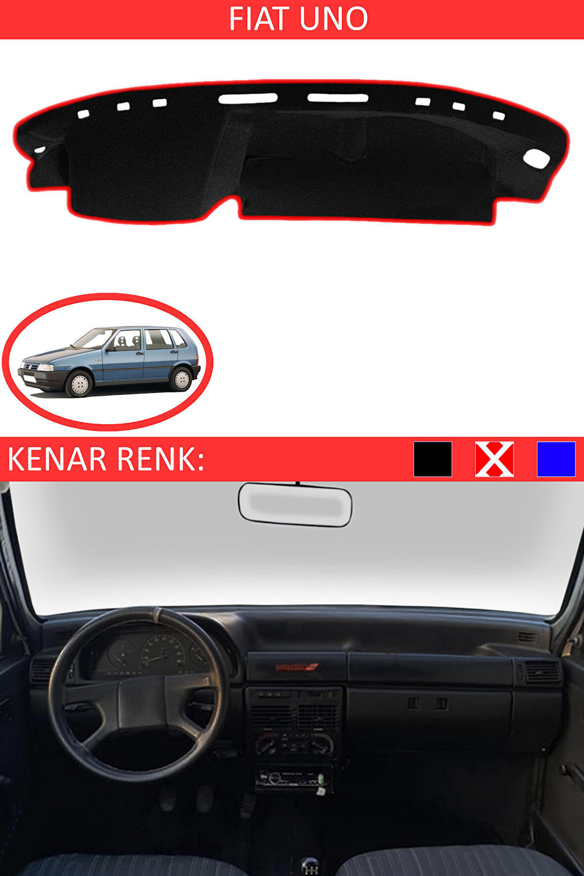 Fiat Uno İçin Uygun Torpido Koruma Halısı Siyah Kenar Renk Kırmızı