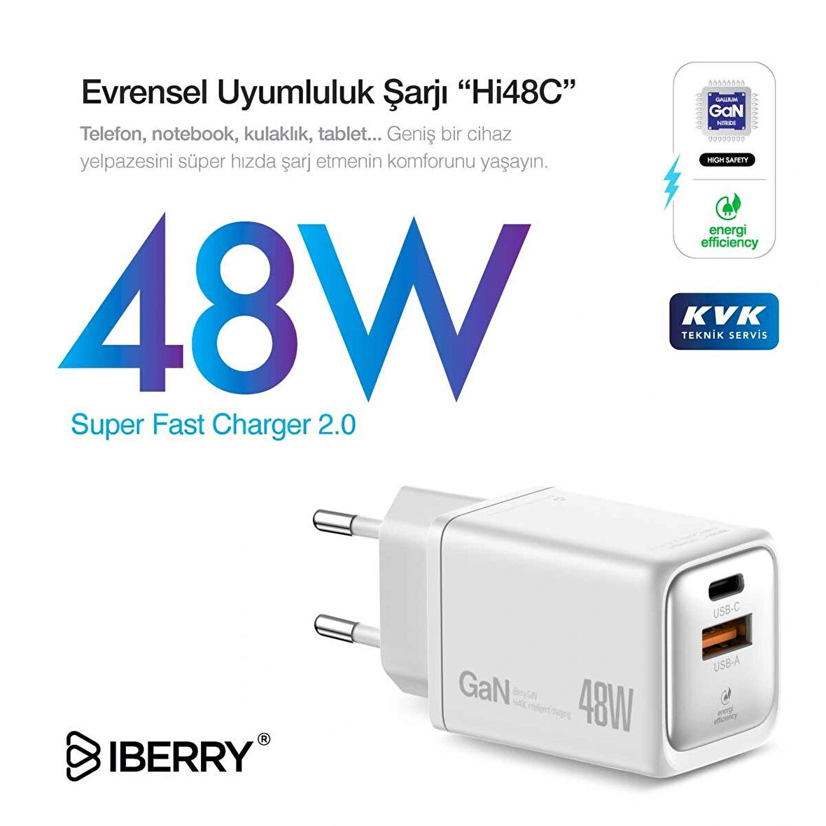 IBERRY Hİ48 COMPACT EFFICIENT & HI TECH GaN 48W SEYAHAT HIZLI ŞARJ ALETİ USB A+ USB C