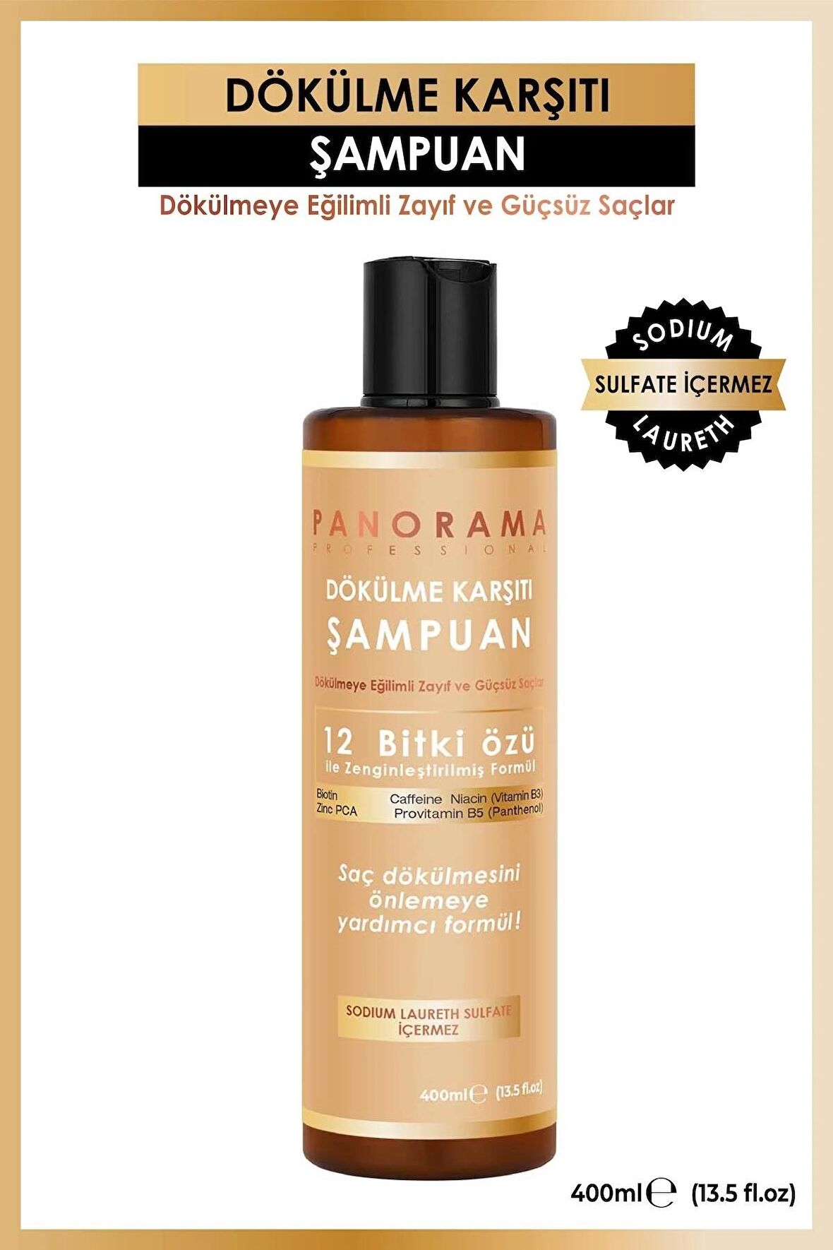 Panorama Professional Dökülme Karşıtı Şampuan 400 ml / Biotin Caffein Zinc Niacin Provitamin B5