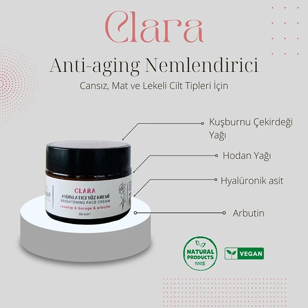 CLARA AYDINLATICI YÜZ KREMİ 50 ml