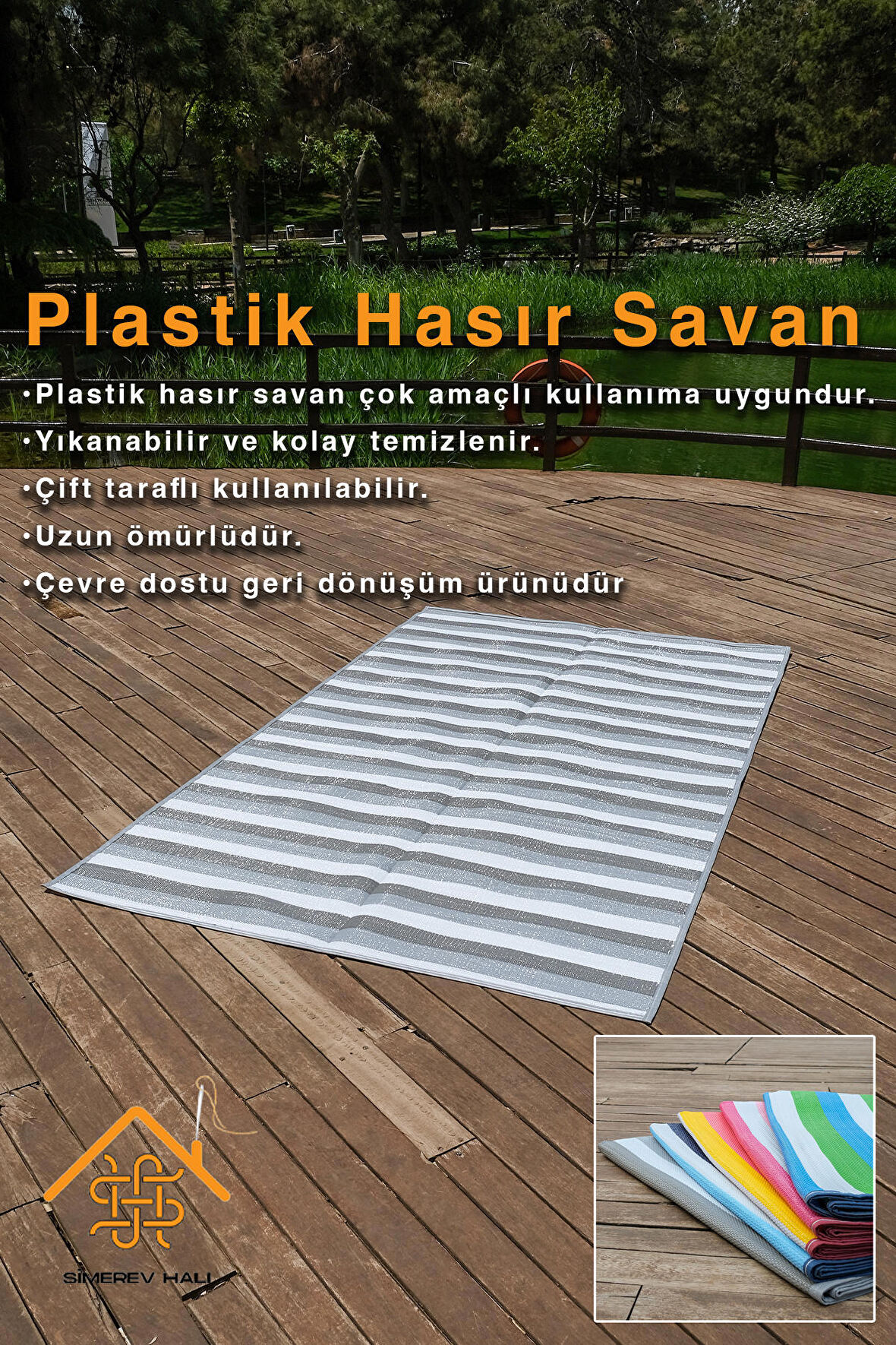 SİMEREV HALI Hasır Savan Mat Plaj Kamp Piknik Bahçe Balkon Teras Yıkanabilir Katlanabilir Kilim