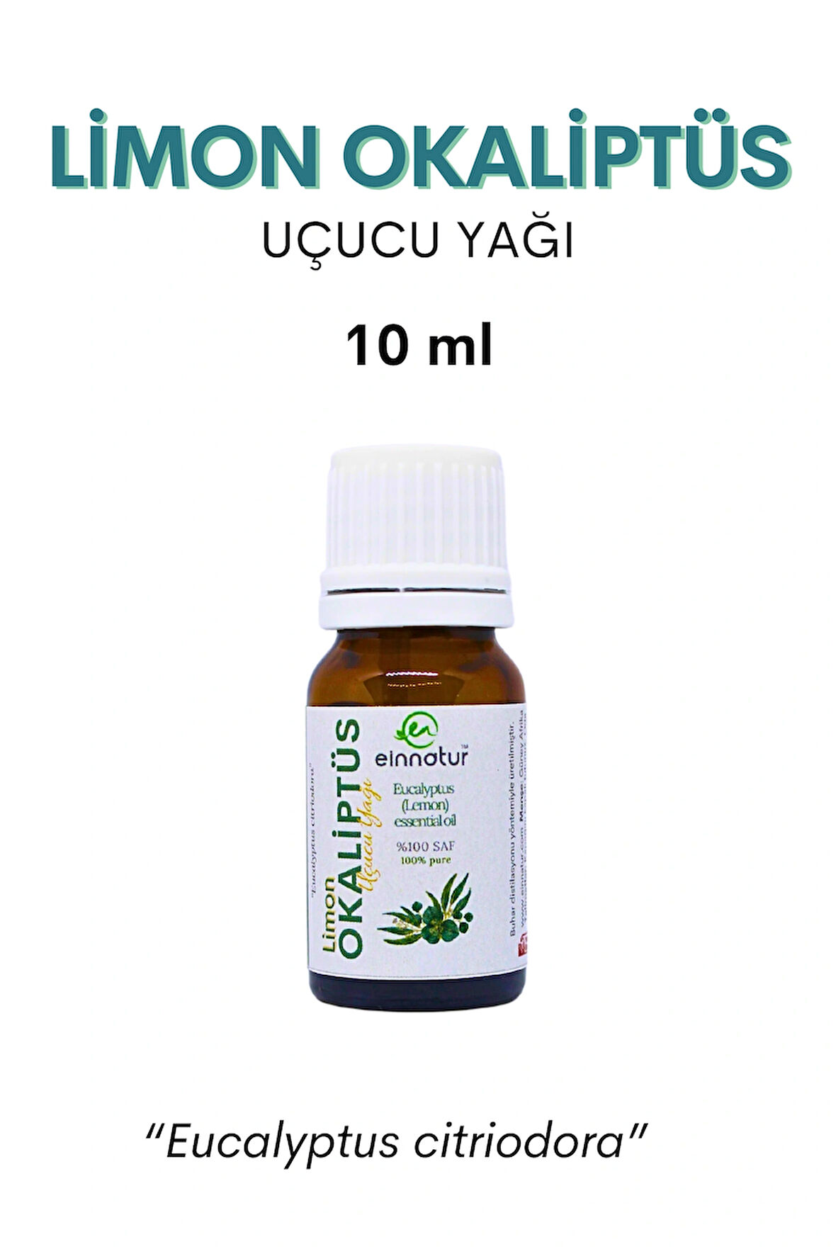 Einnatur Limon okaliptüs uçucu yağı 10 ml Eucalyptus citriodora essential oil